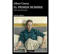 El primer hombre: Posfacio de José María Ridao (Andanzas)