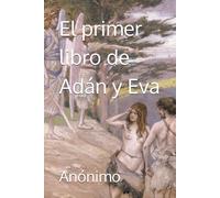 El primer libro de Adán y Eva