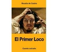 El Primer Loco