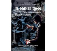 El primer loco (cuento extraño): 449 (Libros Mablaz)