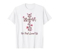 Él Primero Nos Amó Escritura Cristiana Fe Amor Cruz Camiseta