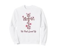 Él Primero Nos Amó Escritura Cristiana Fe Amor Cruz Sudadera