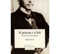El Princep I El Feli