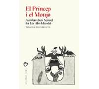 El Príncep I El Monjo
