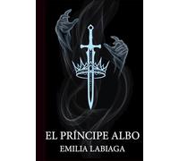 El príncipe albo: El poder exige obediencia. La oscuridad no.