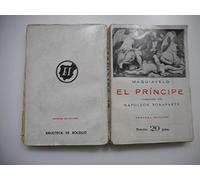 El príncipe: Comentado por Napoleón Bonaparte: 1 (Clásica)