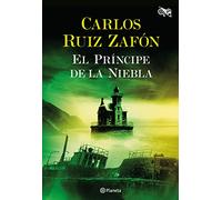Carlos Ruiz Zafón – El Príncipe de la Niebla