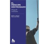 El Principe Destronado