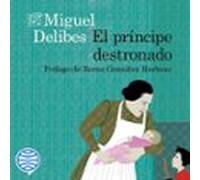 El Príncipe Destronado (audiolibro)