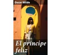 El Príncipe Feliz (ebook)
