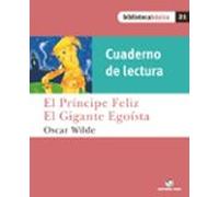 El Principe Feliz / El Gigante Egoista (cuaderno De Lectura) Bibliotec