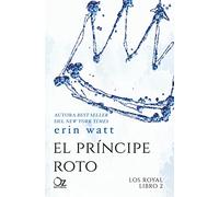 El príncipe roto (OZ EDITORIAL)
