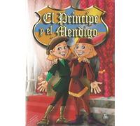 EL PRINCIPE Y EL MENDIGO