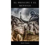 El Principe Y El Mendigo (ebook)