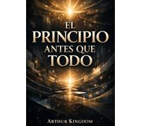 El Principio Antes que Todo: Antes del Tiempo