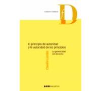El Principio De Autoridad Y La Autoridad De Los Principios