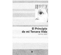 El Principio de mi Tercera Vida