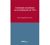 El Principio De Primacía En La Constitución De 1978