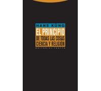el principio de todas las cosas: ciencia y religion