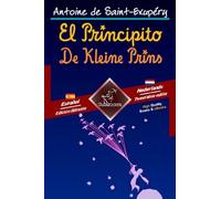 El Principito - De Kleine Prins: Textos bilingües en paralelo - Tweetalig met parallelle tekst: Español - Holandés / Spaans - Nederlands