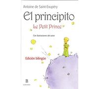 El Principito - Edición Bilingue Con Ilustraciones Del Autor- Edición Bilingüe