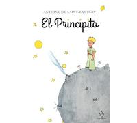 El Principito. Edición original con las acuarelas del autor (Infantil Juvenil)