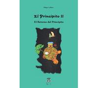 El Principito II: El Retorno del Principito