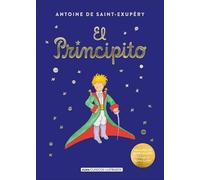 El Principito - (Ilustraciones originales) (Clásicos ilustrados)