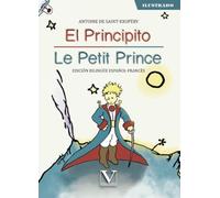 El Principito / Le Petit Prince: 1 (Infantil-juvenil)