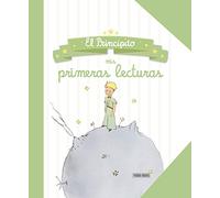 El Principito. Mis Primeras Lecturas