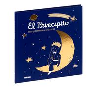 EL PRINCIPITO, MIS PRIMERAS LECTURAS - EDICIÓN COLECCIONISTA