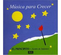 El Principito - Musica Para Crecer