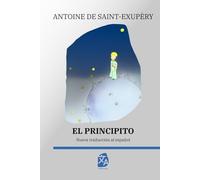 El principito: Nueva traducción al español: 12 (Clásicos en español)