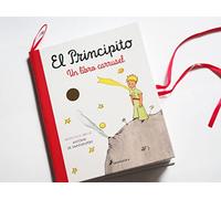 El principito. Un libro carrusel (Biblioteca Saint-Exupéry)