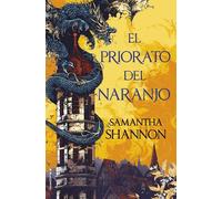 El priorato del naranjo | Samantha Shannon, Jorge Rizzo