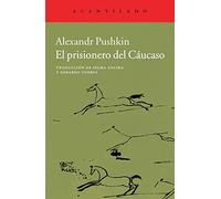 El prisionero del Cáucaso (cuadernos del Acantilado)