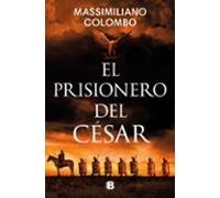 El prisionero del césar (Histórica)