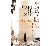 El Prisionero del Cielo (rústica): 3 (Autores Españoles e Iberoamericanos)
