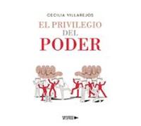 El privilegio del poder