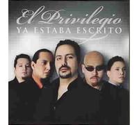 El Privilegio - Ya Estaba Escrito