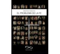 El Problema De La Fe (ebook)