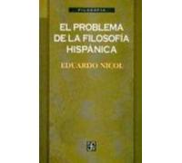El Problema De La Filosofia Hispanica