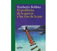 El Problema De La Guerra Y Las Vias De La Paz