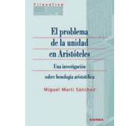 El Problema De La Unidad En Aristóteles. Una Investigación Sobre Henol