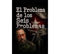El Problema de los Seis Problemas
