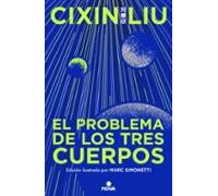 El Problema De Los Tres Cuerpos (edición Ilustrada) (trilogía De Los T