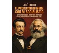 El problema de Marx con el socialismo