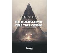El problema dels tres cosos: 2 edició (DUNA LLIBRES)