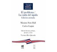 El Problema / La Caída Del Águila (ebook)