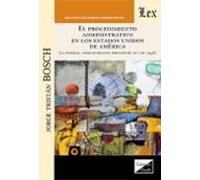 El Procedimiento Administrativo En Los Estados Unidos De America